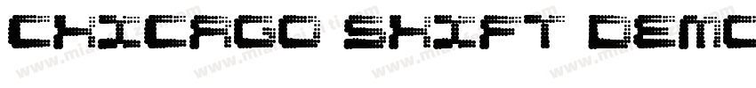 Chicago Shift Demo字体转换